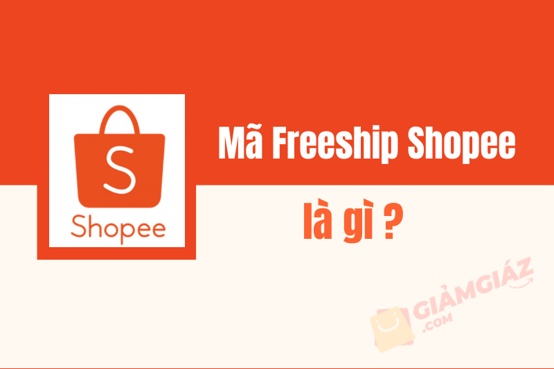 Mã Freeship Shopee là gì?